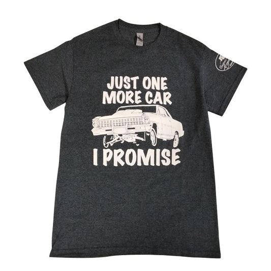 Just One More Car T-shirt